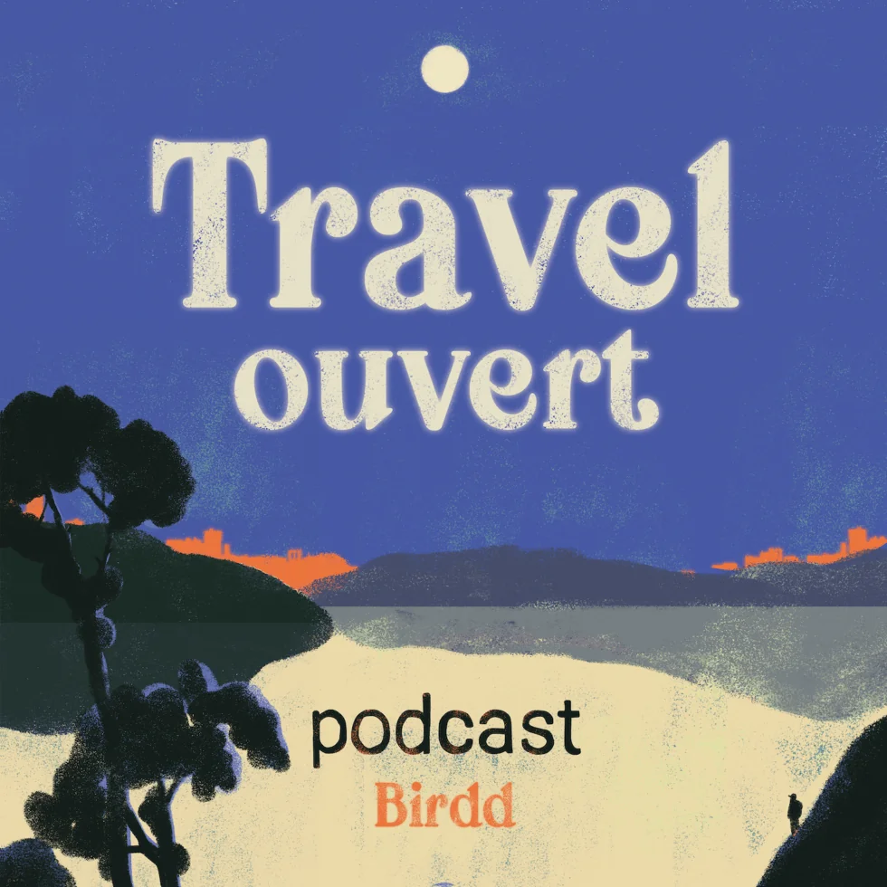 Podcast Travel Ouvert